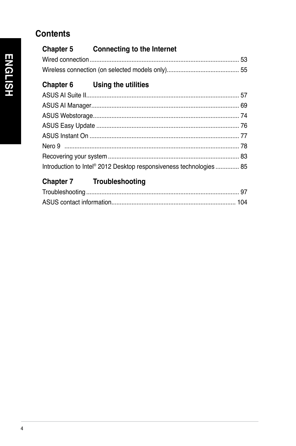 En gl is h en gl is h en gl is h en gl is h | Asus CG8480 User Manual | Page 6 / 836