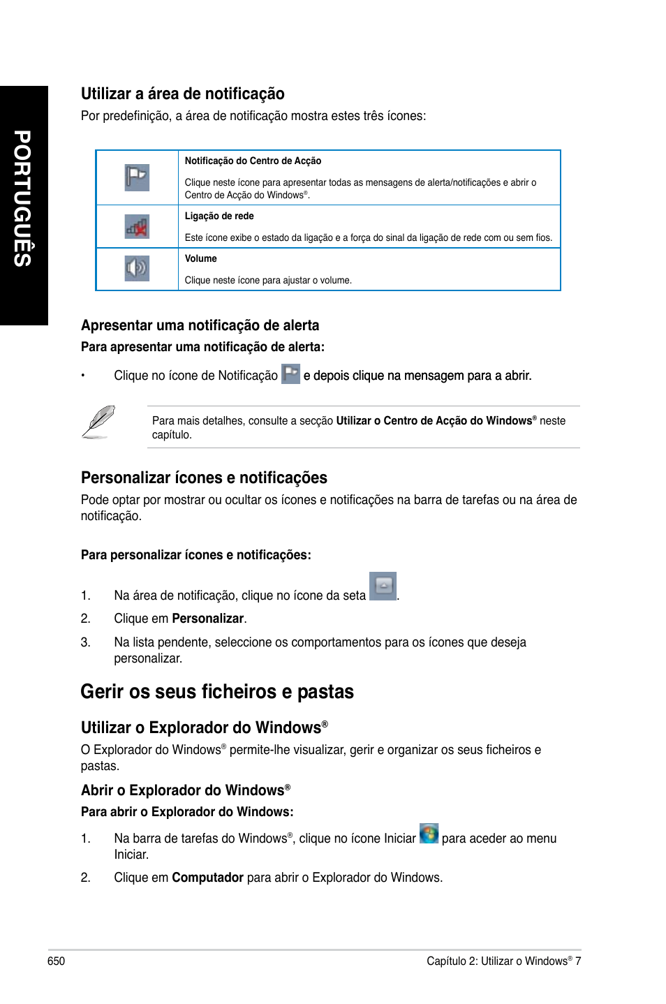 Gerir os seus ficheiros e pastas, Português, Gerir os seus ficheiros e �astas | Ti�izar a área de notificação, Persona�izar ícones e notificações, Utilizar o explorador do windows | Asus CG8480 User Manual | Page 652 / 836