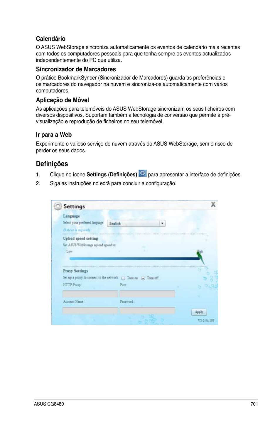 Definições | Asus CG8480 User Manual | Page 703 / 836
