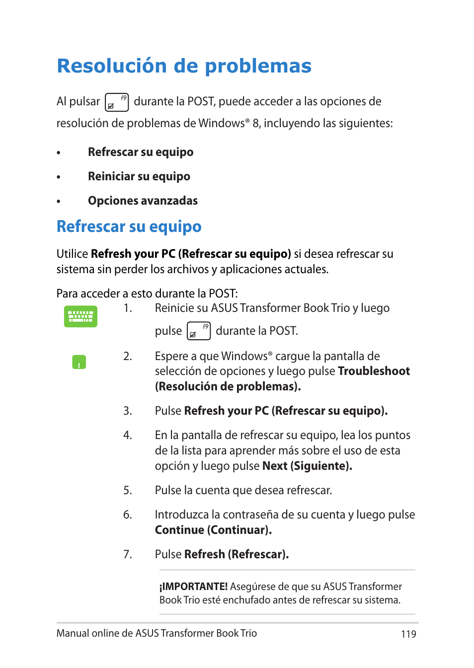 Resolución de problemas, Refrescar su equipo | Asus TX201LA User Manual | Page 119 / 152