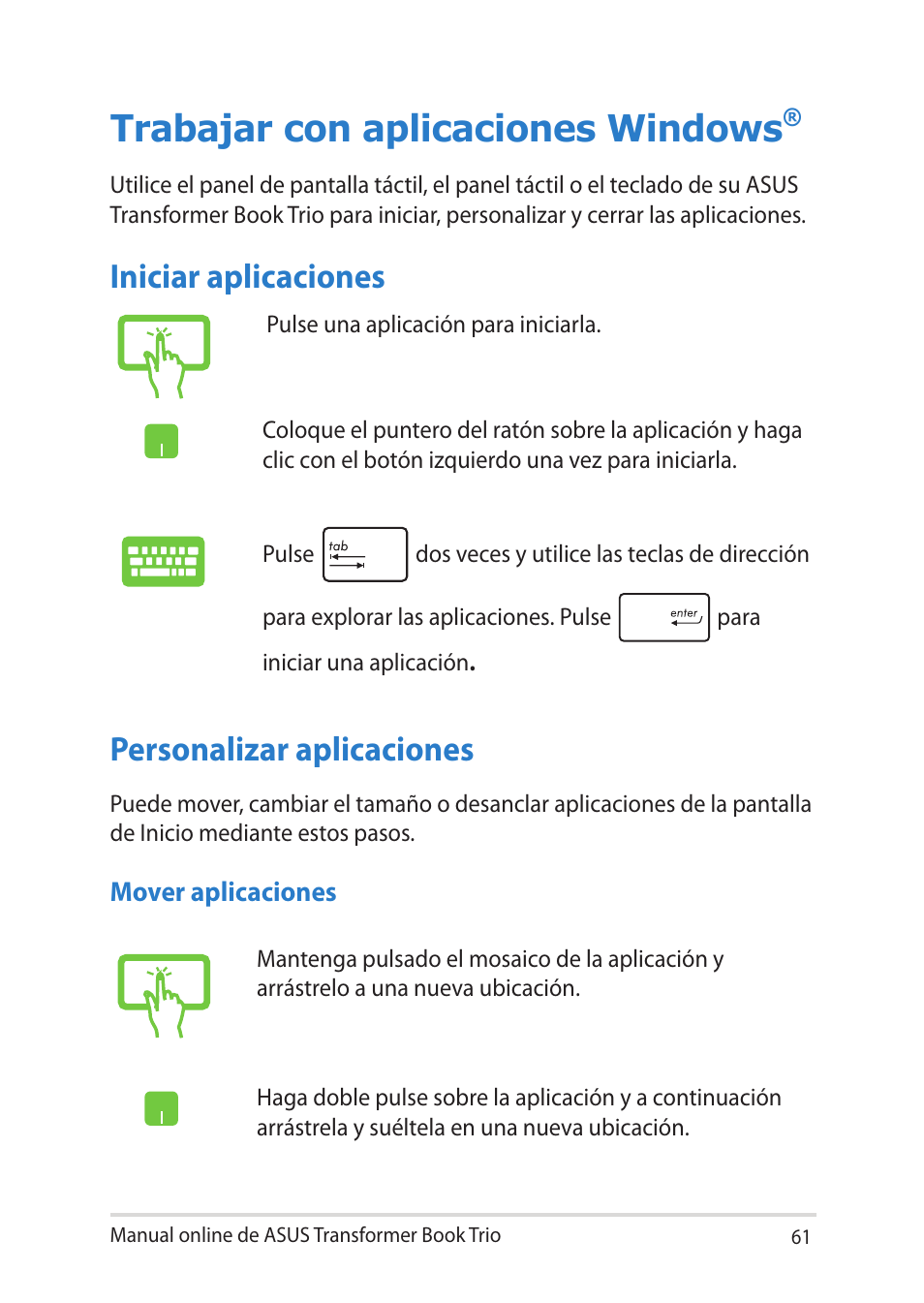 Trabajar con aplicaciones windows, Iniciar aplicaciones, Personalizar aplicaciones | Iniciar aplicaciones personalizar aplicaciones | Asus TX201LA User Manual | Page 61 / 152