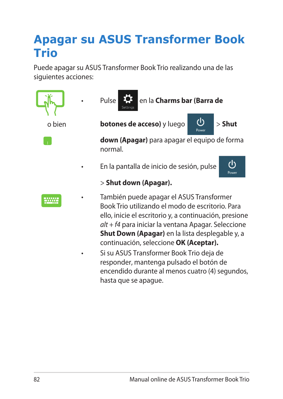 Apagar su asus transformer book trio | Asus TX201LA User Manual | Page 82 / 152