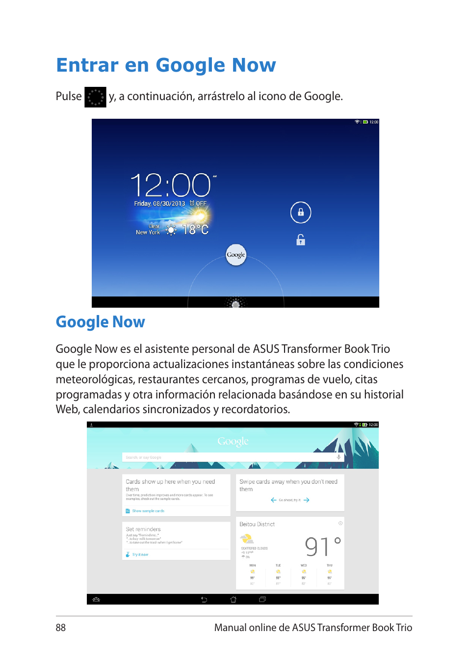 Entrar en google now, Google now | Asus TX201LA User Manual | Page 88 / 152