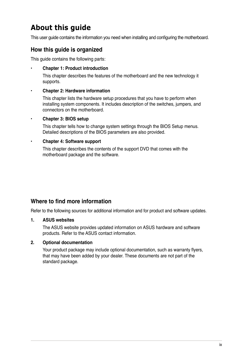 About this guide, How this guide is organized, Where to find more information | Asus P7H55-M PRO User Manual | Page 9 / 110