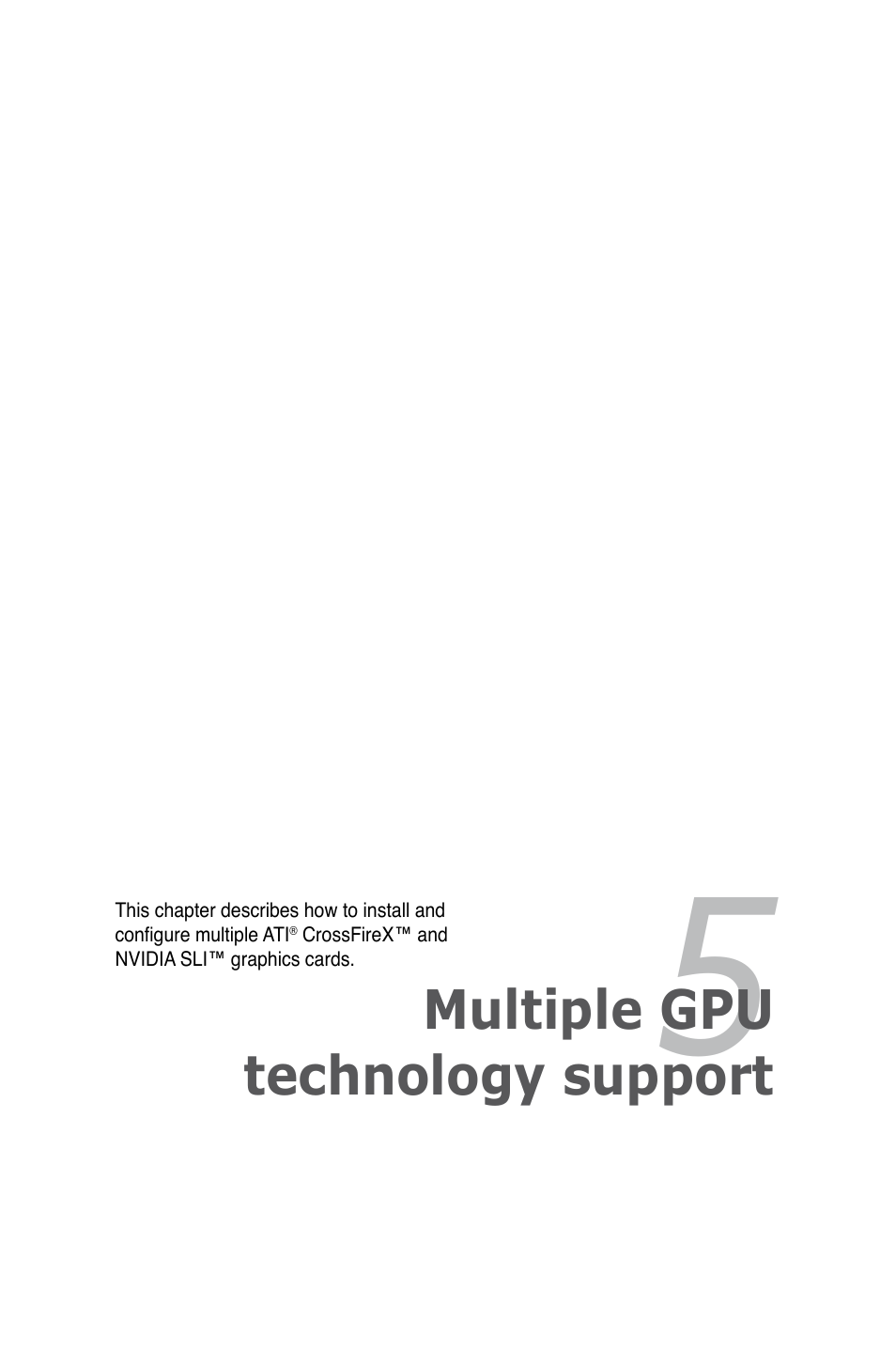 Chapter 5: multiple gpu technology support, Chapter 5, Multiple gpu technology support | Asus P6T User Manual | Page 175 / 188