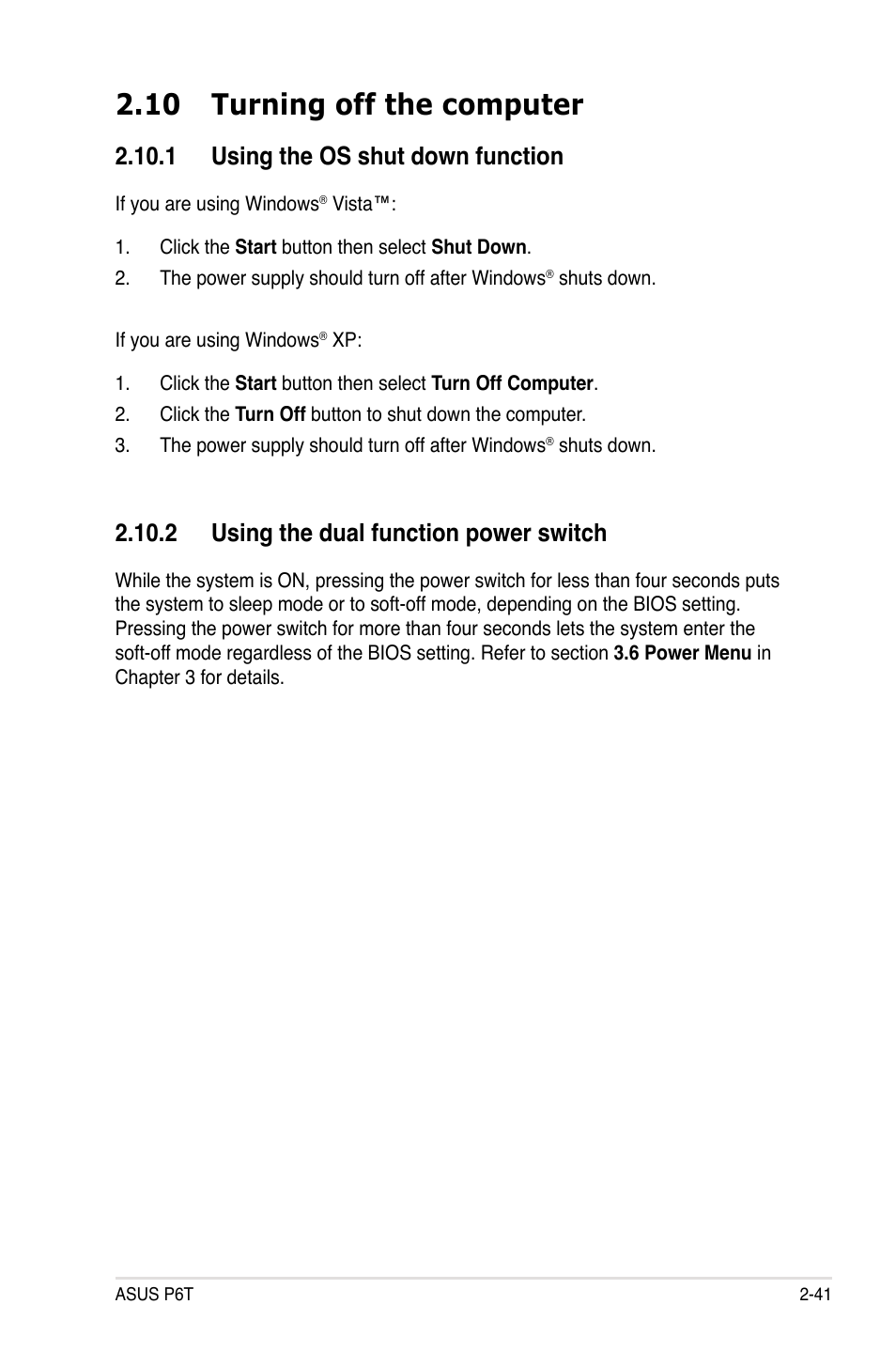 10 turning off the computer, 1 using the os shut down function, 2 using the dual function power switch | 10 turning off the computer -41 | Asus P6T User Manual | Page 65 / 188