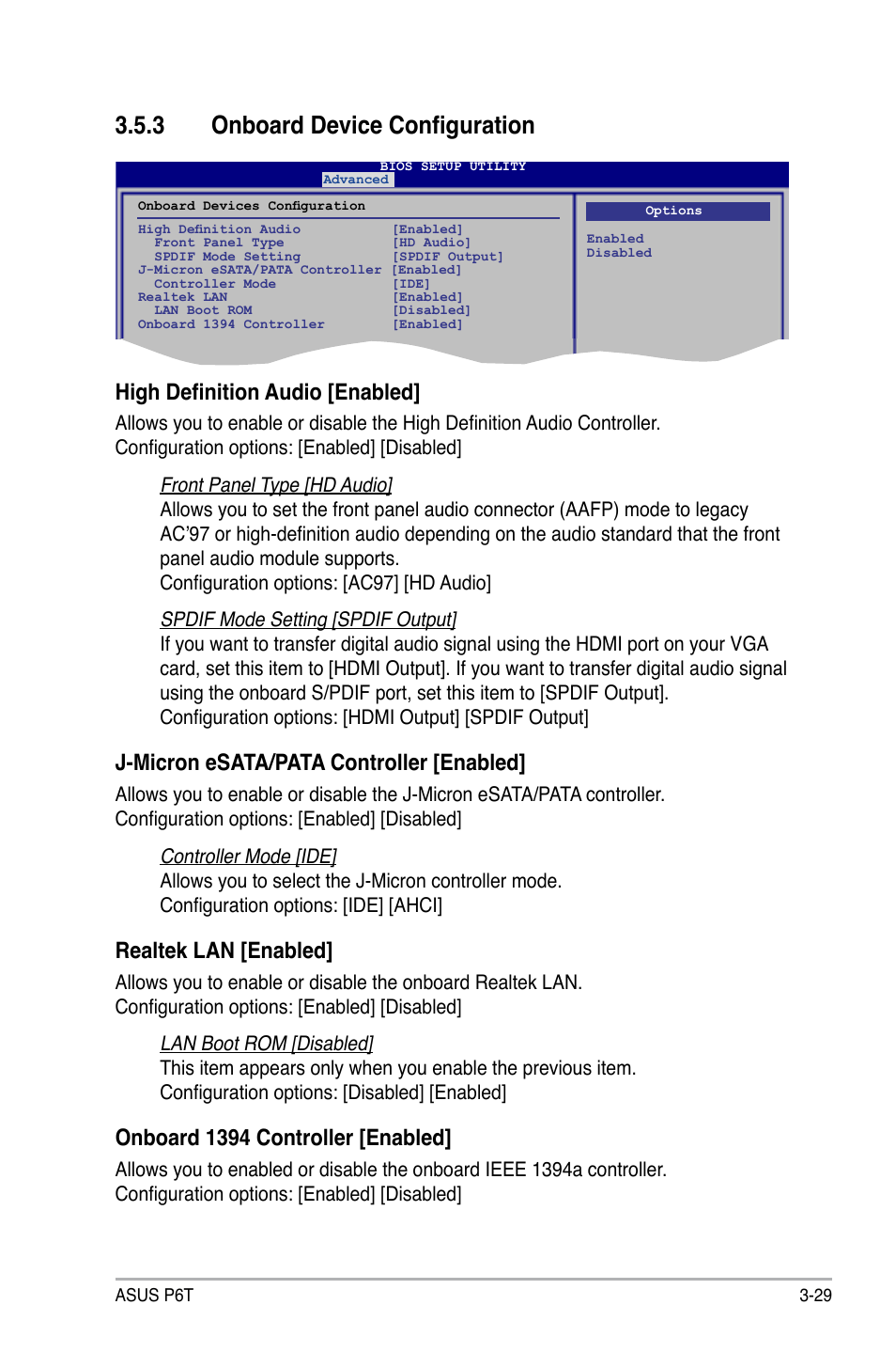 3 onboard device configuration, Onboard device configuration -29, High definition audio [enabled | J-micron esata/pata controller [enabled, Realtek lan [enabled, Onboard 1394 controller [enabled | Asus P6T User Manual | Page 97 / 188