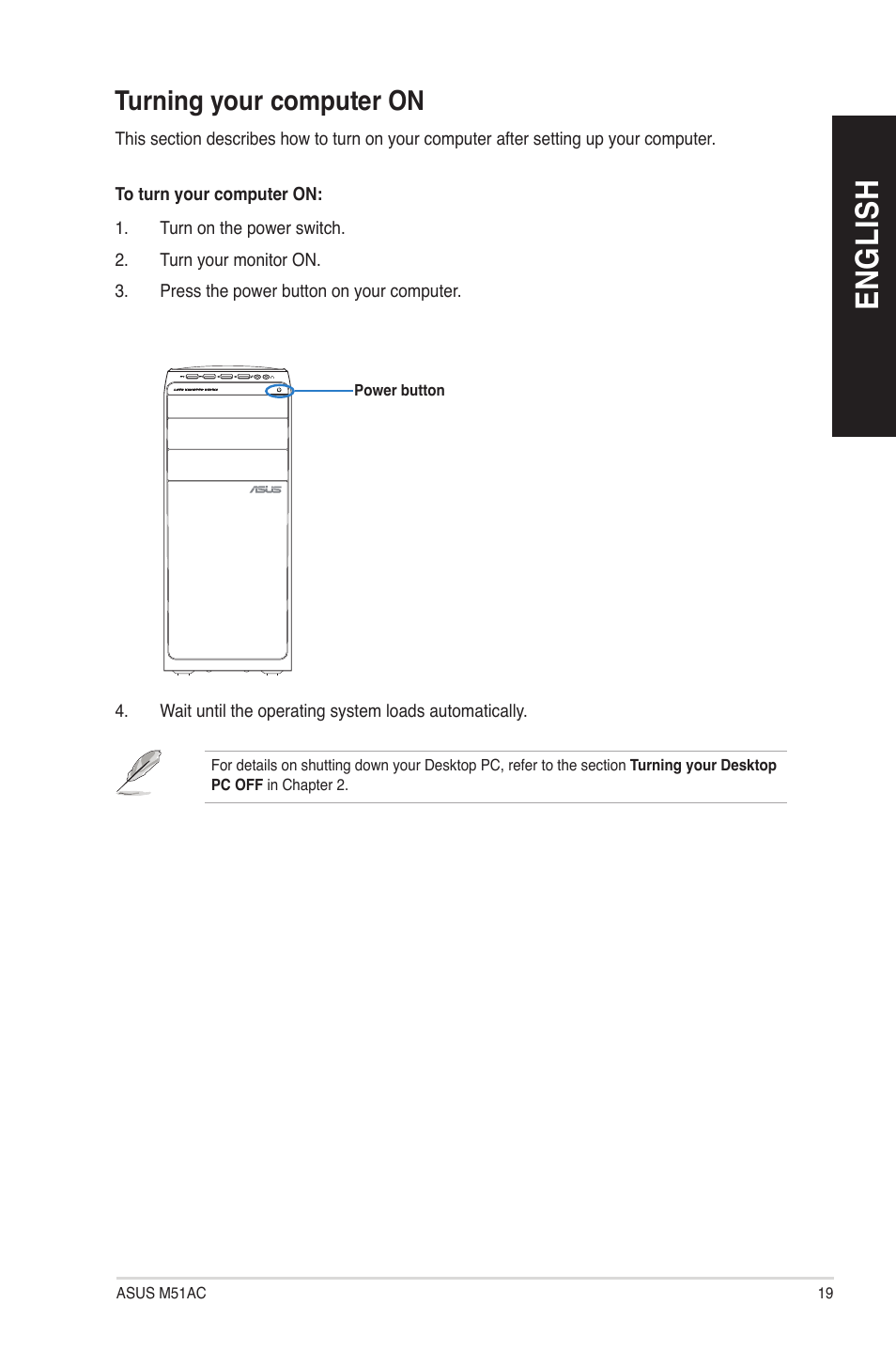 Turning your computer on, En gl is h en gl is h | Asus M51AC User Manual | Page 19 / 72