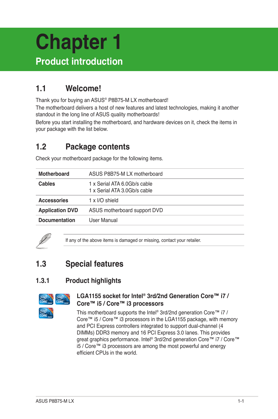 Chapter 1, Product introduction, 1 welcome | 2 package contents, 3 special features, 1 product highlights, Welcome! -1, Package contents -1, Special features -1 1.3.1, Product highlights -1 | Asus P8B75-M LX/TW User Manual | Page 11 / 76