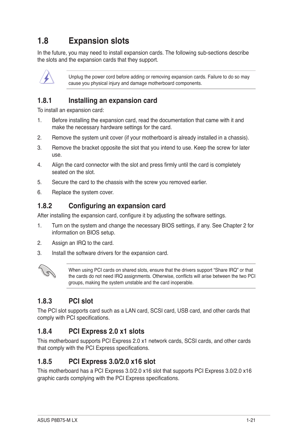 8 expansion slots, 1 installing an expansion card, 2 configuring an expansion card | 3 pci slot, 4 pci express 2.0 x1 slots, 5 pci express 3.0/2.0 x16 slot, Expansion slots -21 1.8.1, Installing an expansion card -21, Configuring an expansion card -21, Pci slot -21 | Asus P8B75-M LX/TW User Manual | Page 31 / 76