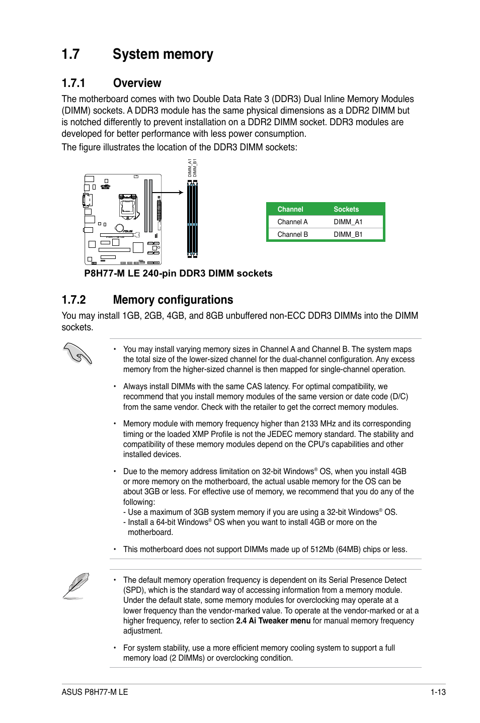 7 system memory, 1 overview, 2 memory configurations | System memory -13 1.7.1, Overview -13, Memory configurations -13 | Asus P8H77-M LE User Manual | Page 23 / 76