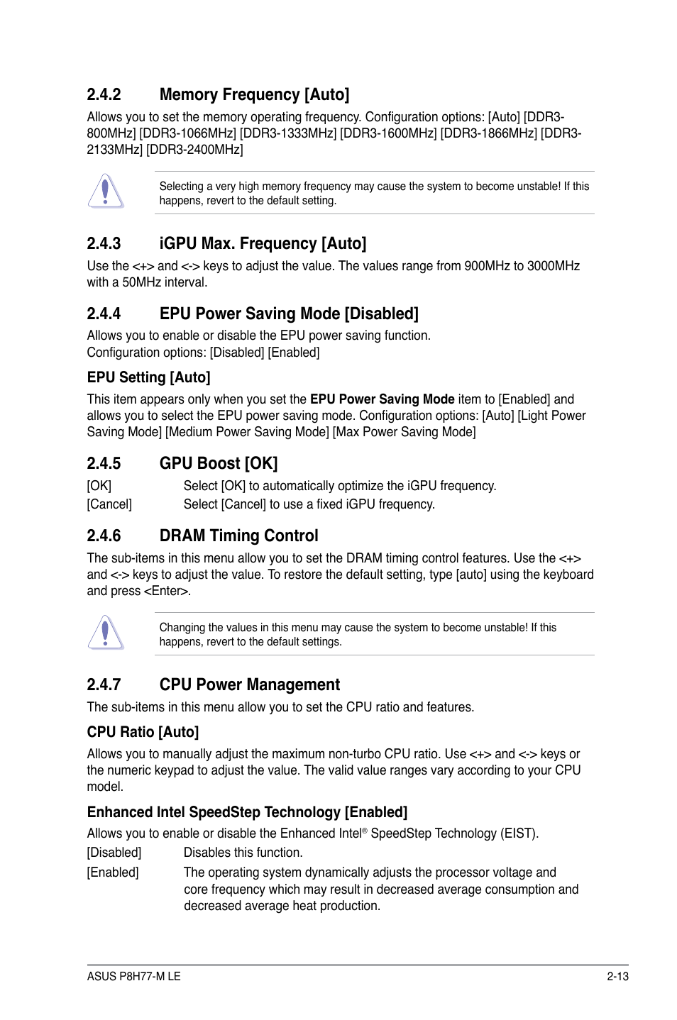 2 memory frequency [auto, 3 igpu max. frequency [auto, 4 epu power saving mode [disabled | 5 gpu boost [ok, 6 dram timing control, 7 cpu power management, Memory frequency [auto] -13, Igpu max. frequency [auto] -13, Epu power saving mode [disabled] -13, Gpu boost [ok] -13 | Asus P8H77-M LE User Manual | Page 55 / 76