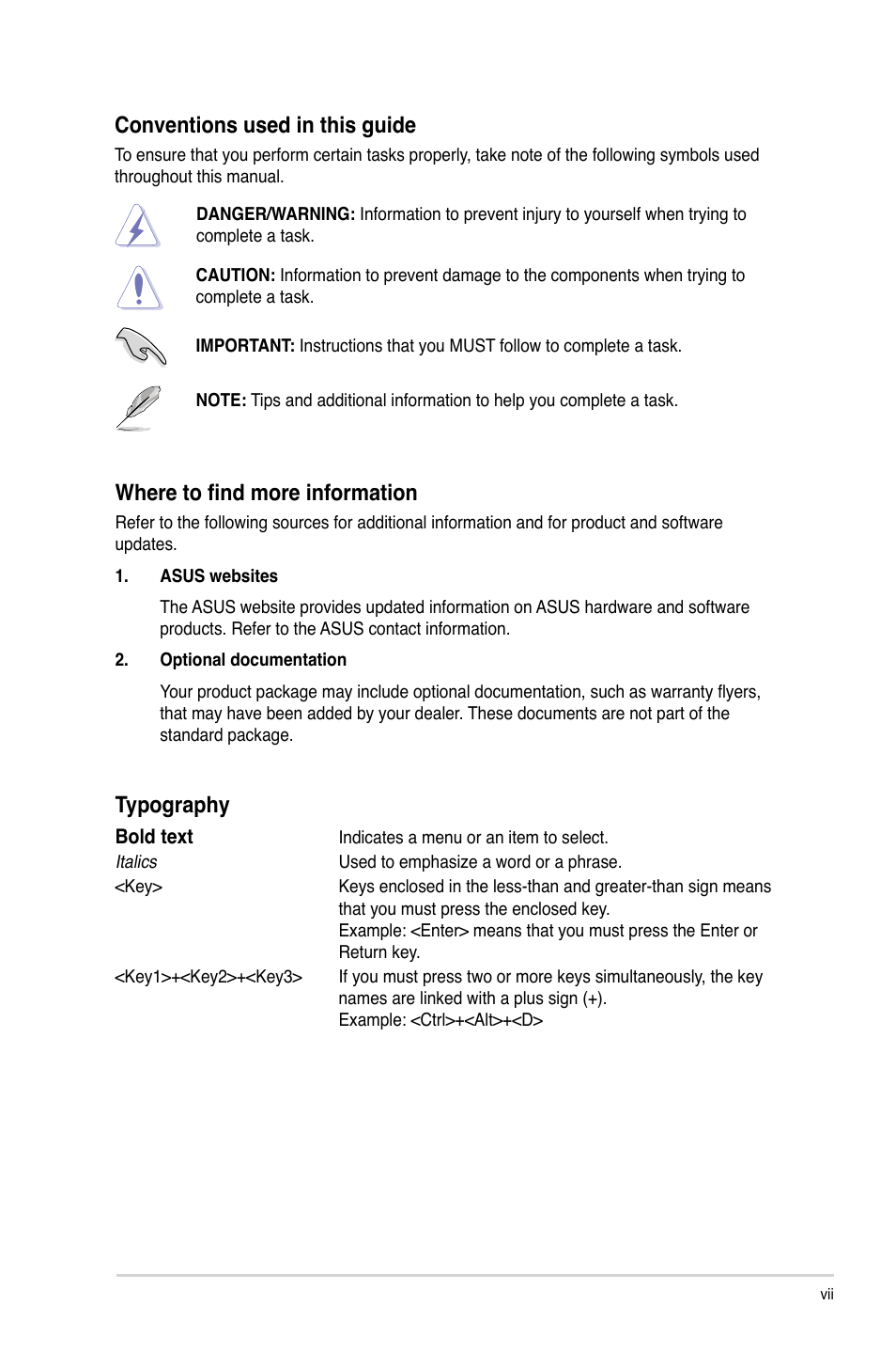 Conventions used in this guide, Where to find more information, Typography | Asus P8H77-M LE User Manual | Page 7 / 76