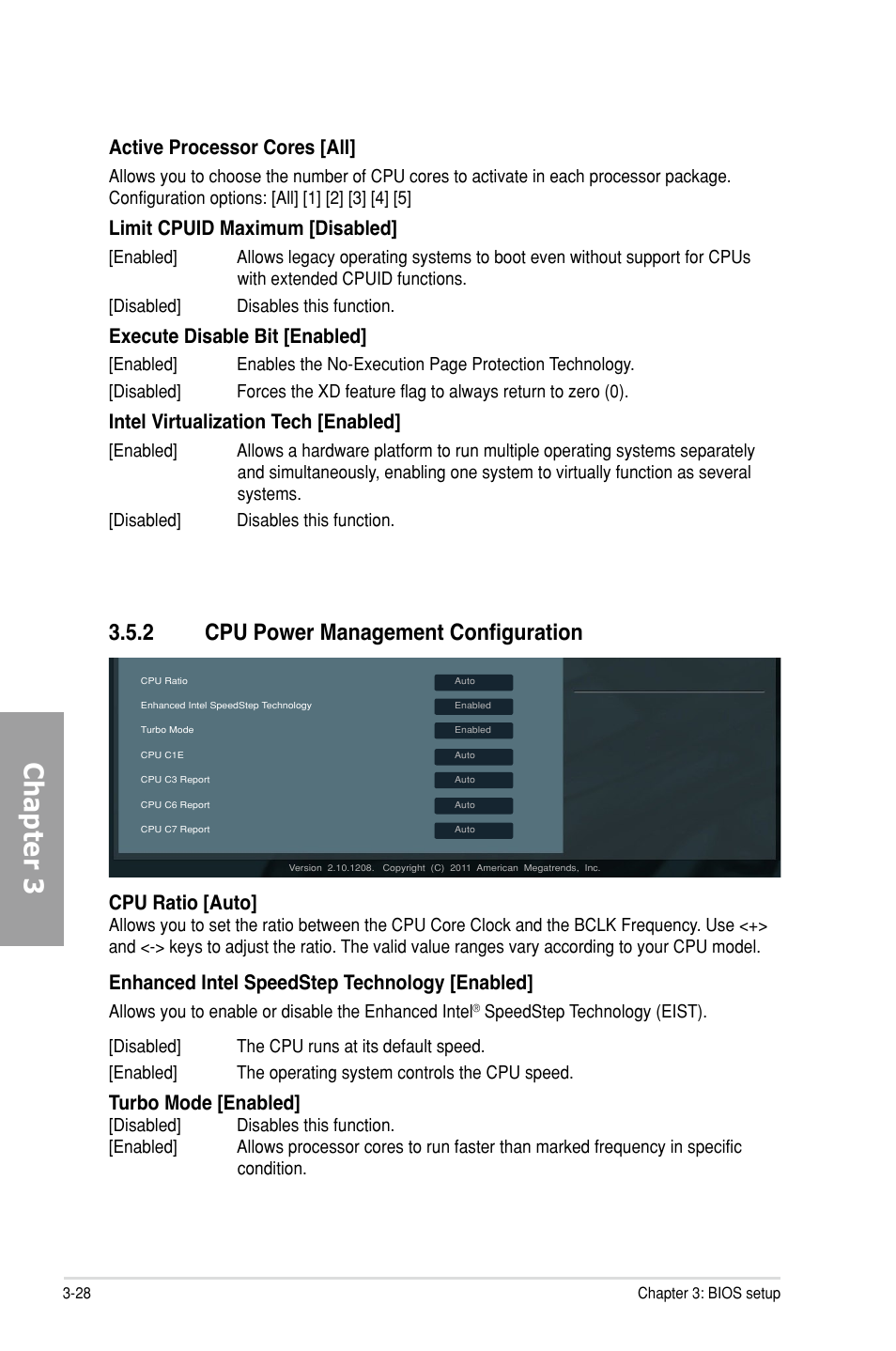 2 cpu power management configuration, Cpu power management configuration -28, Chapter 3 | Active processor cores [all, Limit cpuid maximum [disabled, Execute disable bit [enabled, Intel virtualization tech [enabled, Cpu ratio [auto, Enhanced intel speedstep technology [enabled, Turbo mode [enabled | Asus P9X79 DELUXE User Manual | Page 104 / 176