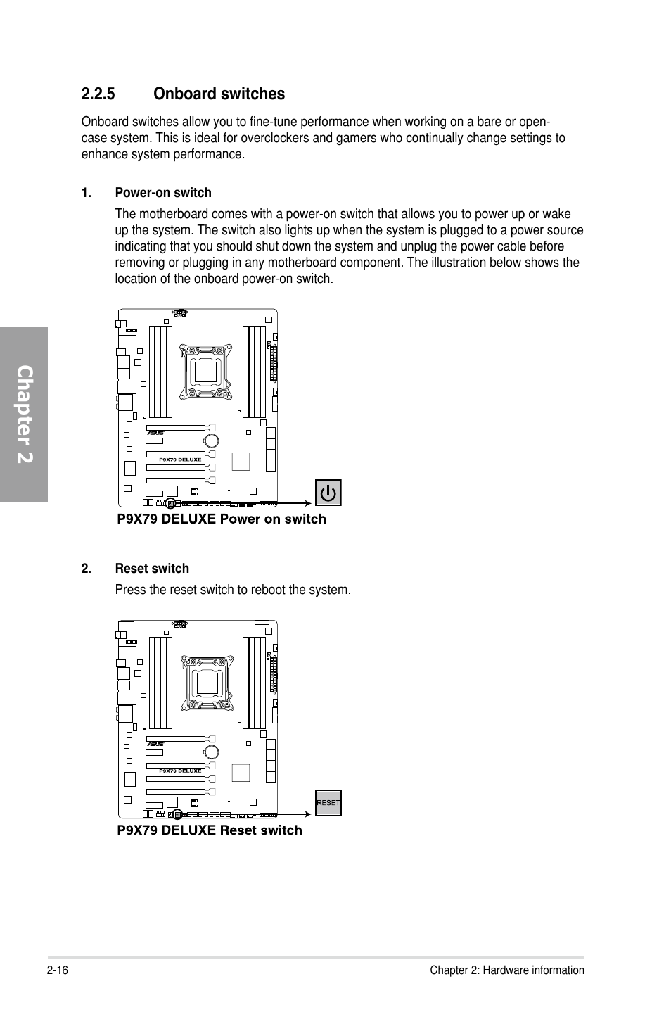 5 onboard switches, Onboard switches -16, Chapter 2 | Asus P9X79 DELUXE User Manual | Page 38 / 176