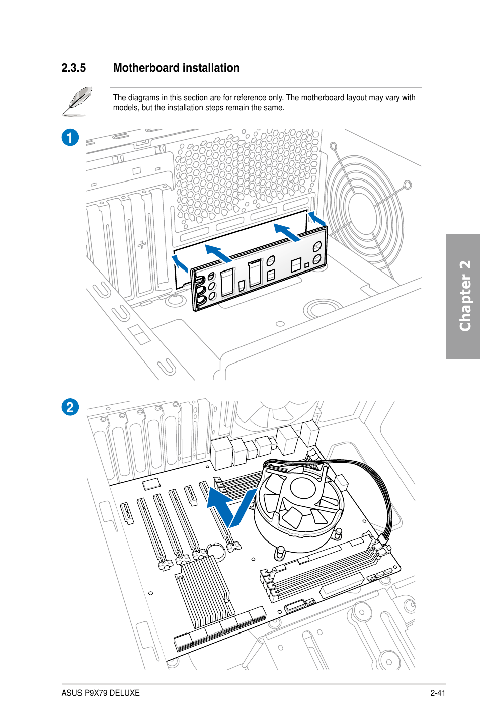 5 motherboard installation, Motherboard installation -41, Chapter 2 | Asus P9X79 DELUXE User Manual | Page 63 / 176
