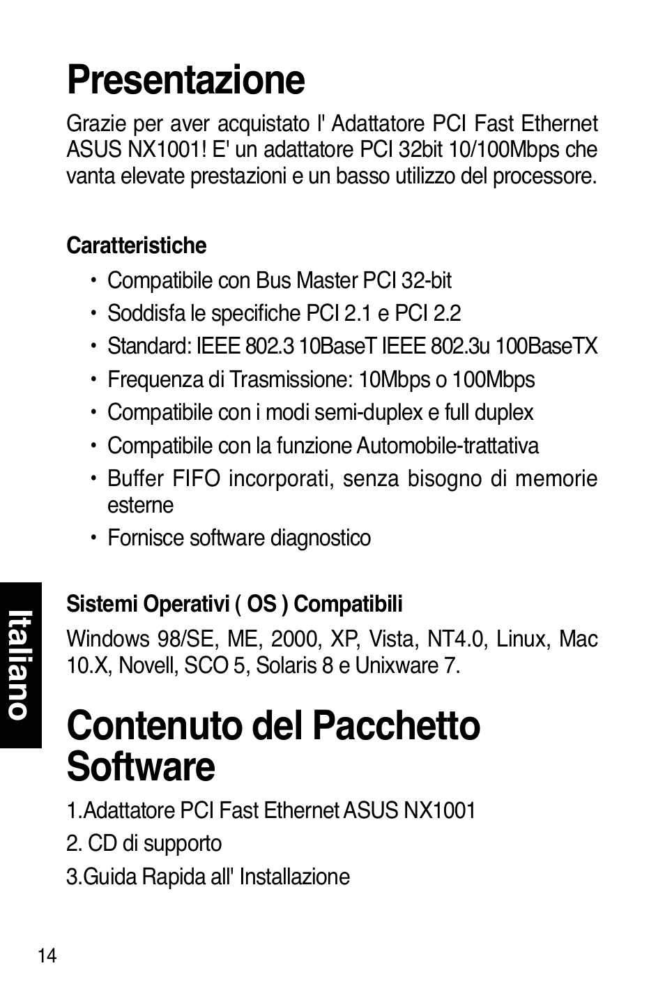 Presentazione, Contenuto del pacchetto software, Italiano | Asus NX1001 User Manual | Page 15 / 47