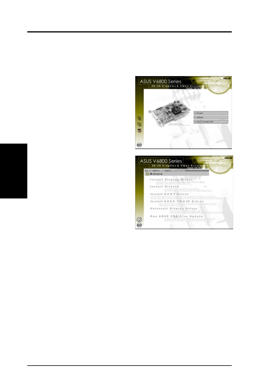 Software setup, Drivers, Install display driver | Asus AGP-V6800 Series User Manual | Page 20 / 76