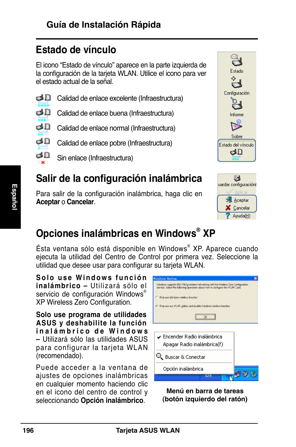 Estado de vínculo, Salir de la configuración inalámbrica, Opciones inalámbricas en windows | Guía de instalación rápida | Asus WL-169gE User Manual | Page 197 / 309