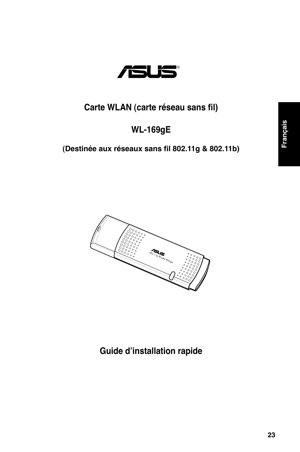 Français 23 | Asus WL-169gE User Manual | Page 24 / 309