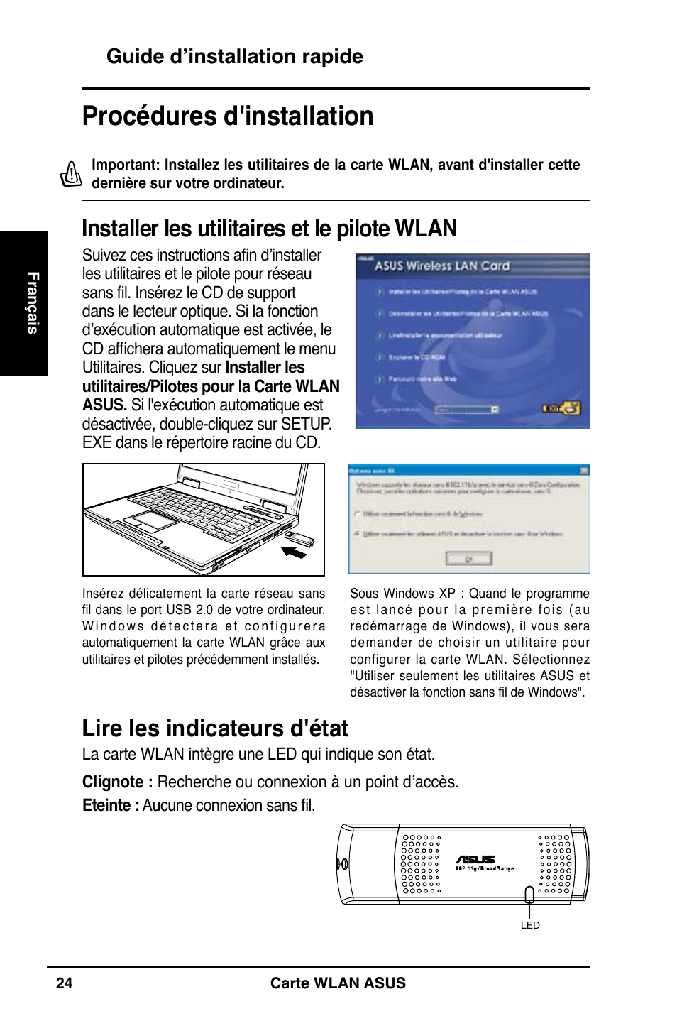 Procédures d'installation, Lire les indicateurs d'état, Installer les utilitaires et le pilote wlan | Guide d’installation rapide | Asus WL-169gE User Manual | Page 25 / 309