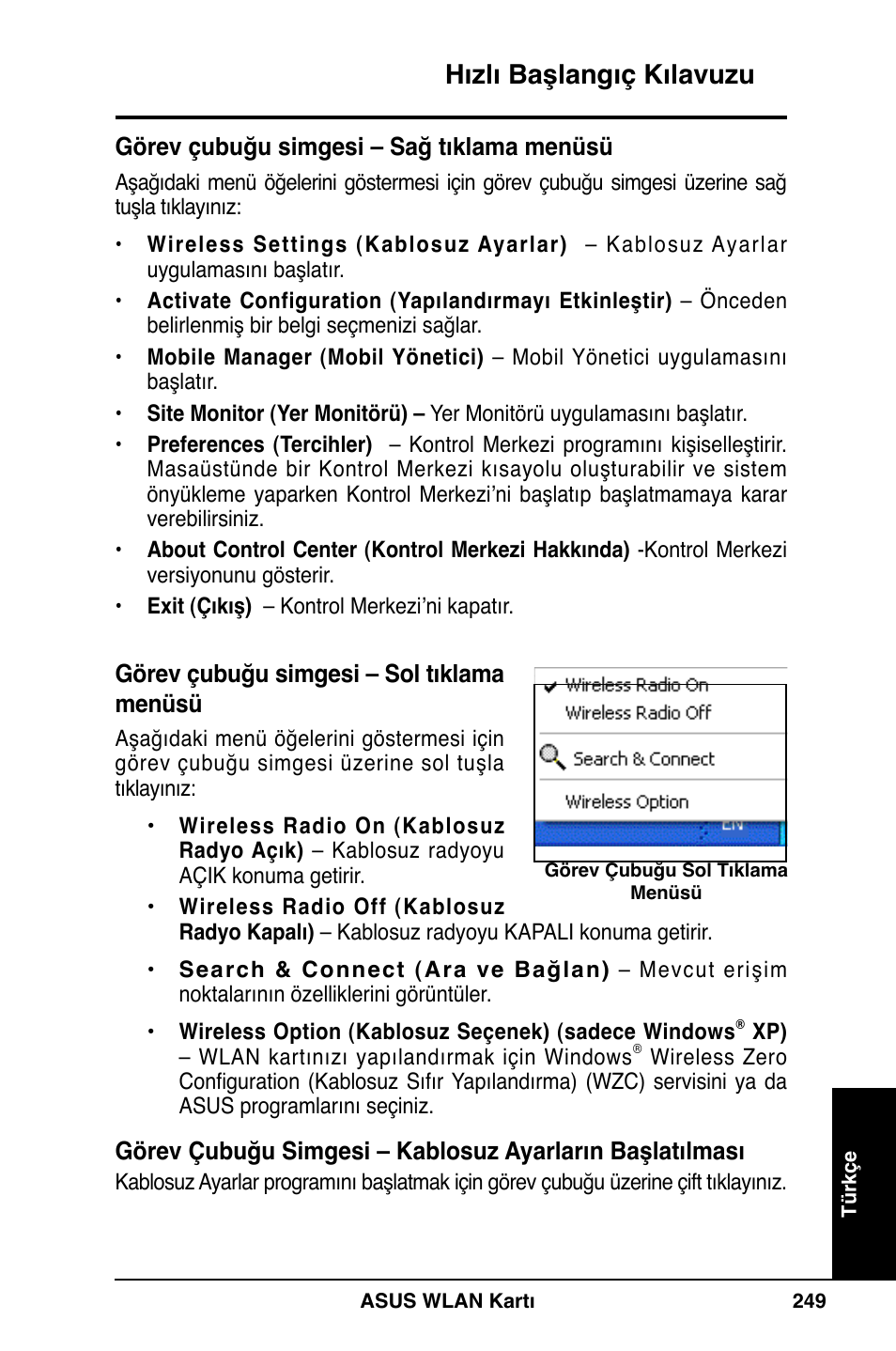 Hızlı başlangıç kılavuzu | Asus WL-169gE User Manual | Page 250 / 309