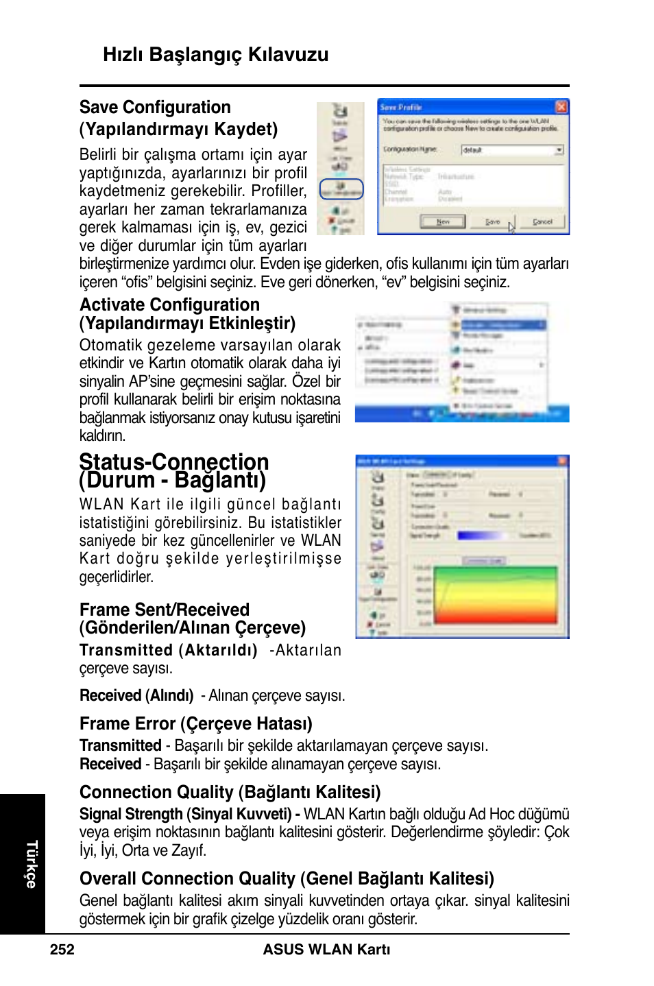 Status-connection (durum - bağlantı) | Asus WL-169gE User Manual | Page 253 / 309