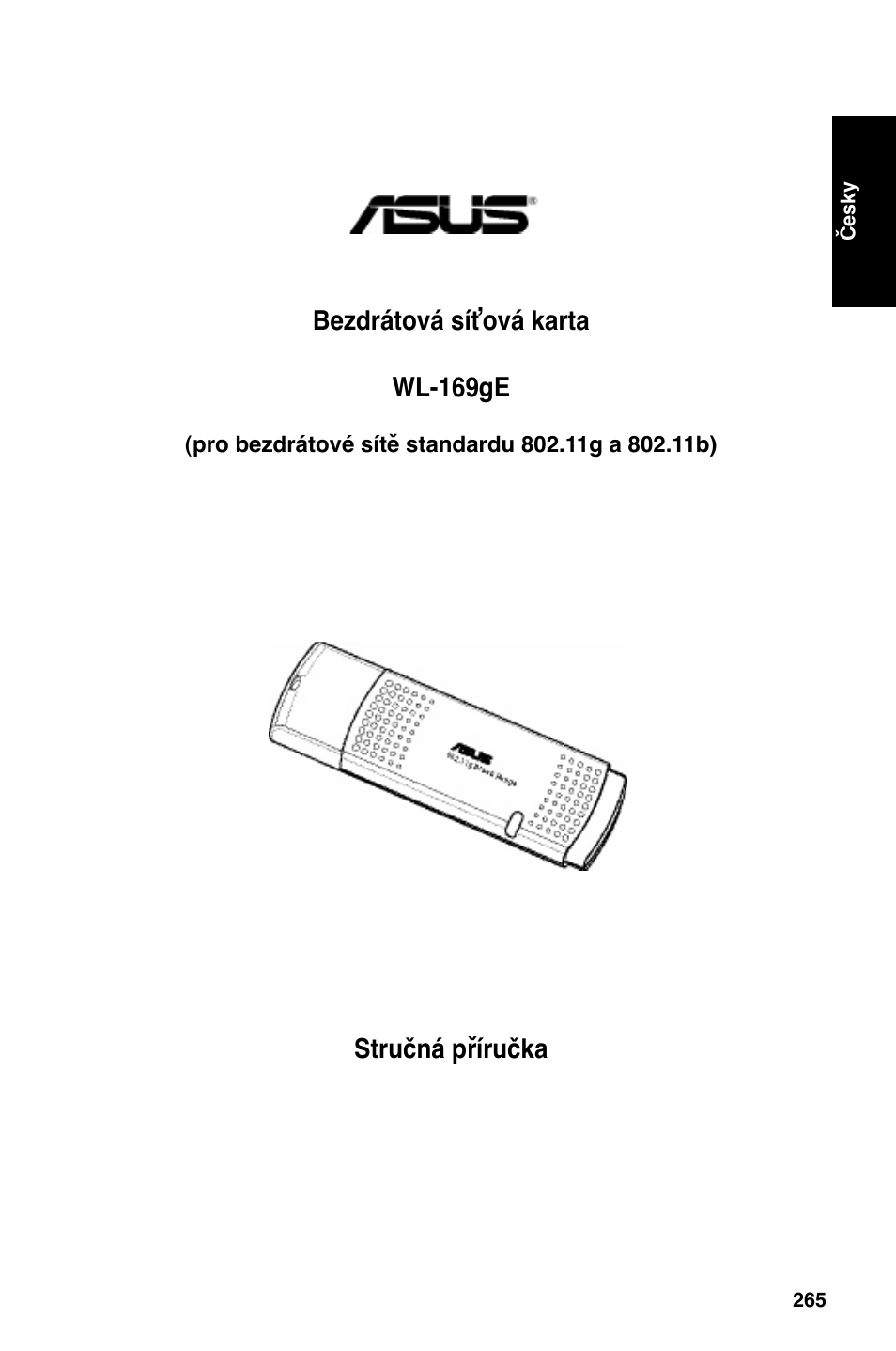 Stručná příručka bezdrátová síťová karta wl-169ge | Asus WL-169gE User Manual | Page 266 / 309