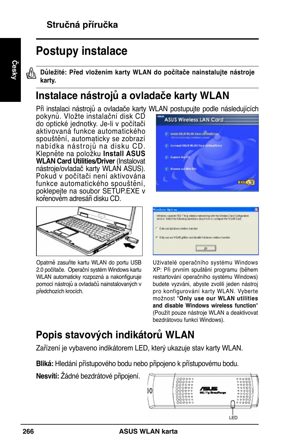 Postupy instalace, Instalace nástrojů a ovladače karty wlan, Popis stavových indikátorů wlan | Stručná příručka | Asus WL-169gE User Manual | Page 267 / 309