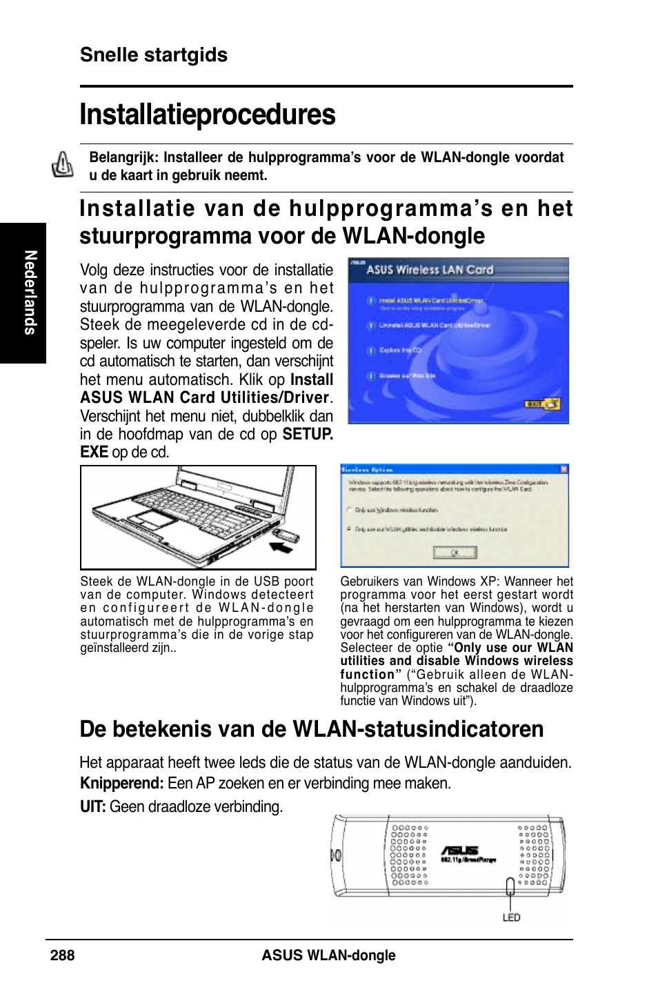 Installatieprocedures, De betekenis van de wlan-statusindicatoren, Snelle startgids | Asus WL-169gE User Manual | Page 289 / 309