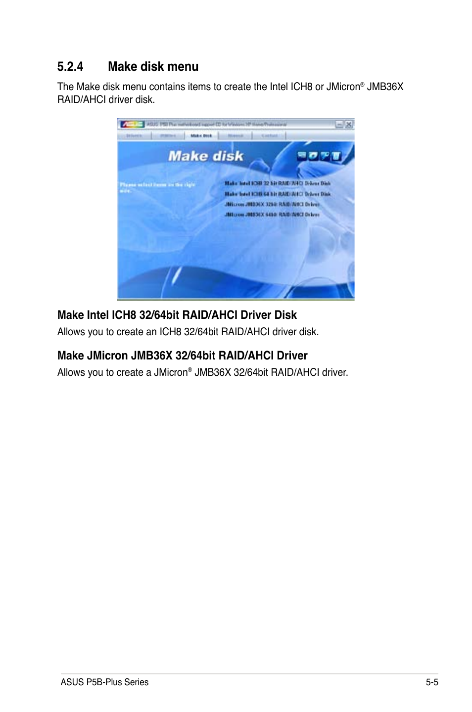 4 make disk menu | Asus P5B-Plus VISTA Edition User Manual | Page 115 / 172