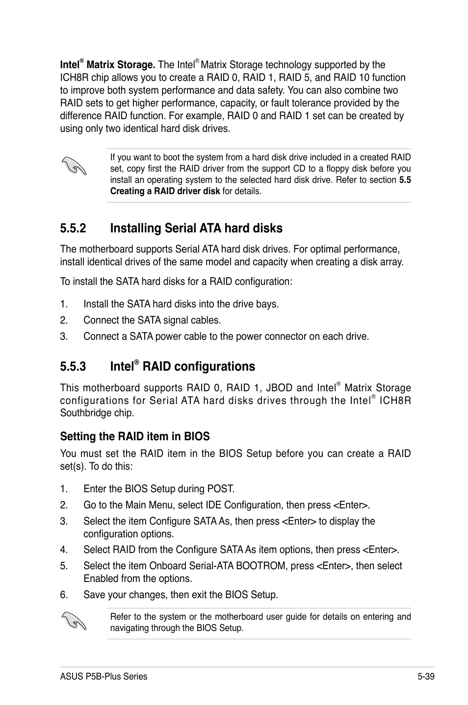 3 intel, Raid configurations, 2 installing serial ata hard disks | Setting the raid item in bios | Asus P5B-Plus VISTA Edition User Manual | Page 149 / 172