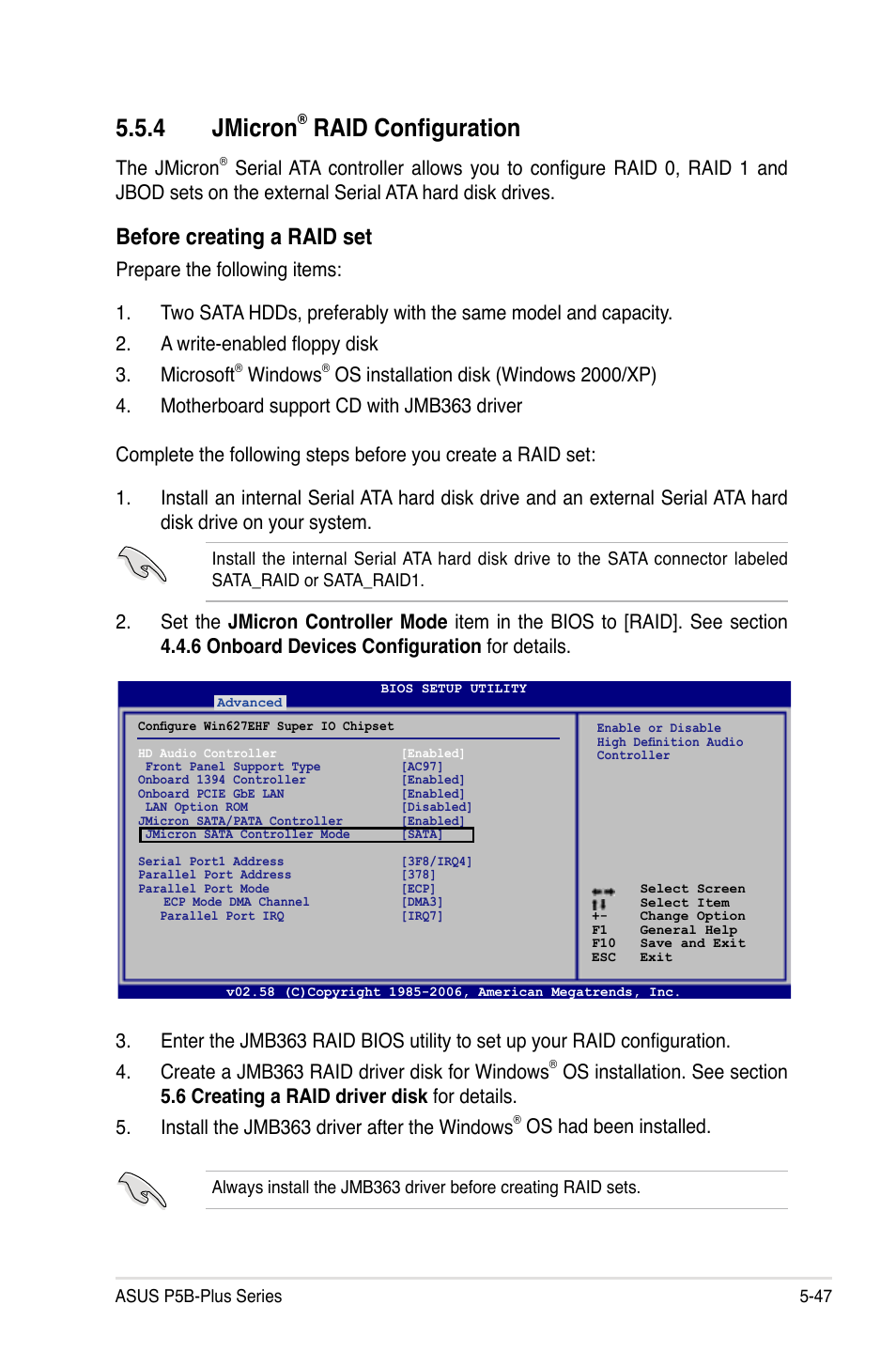 4 jmicron, Raid configuration, Before creating a raid set | The jmicron, Windows, Os had been installed | Asus P5B-Plus VISTA Edition User Manual | Page 157 / 172