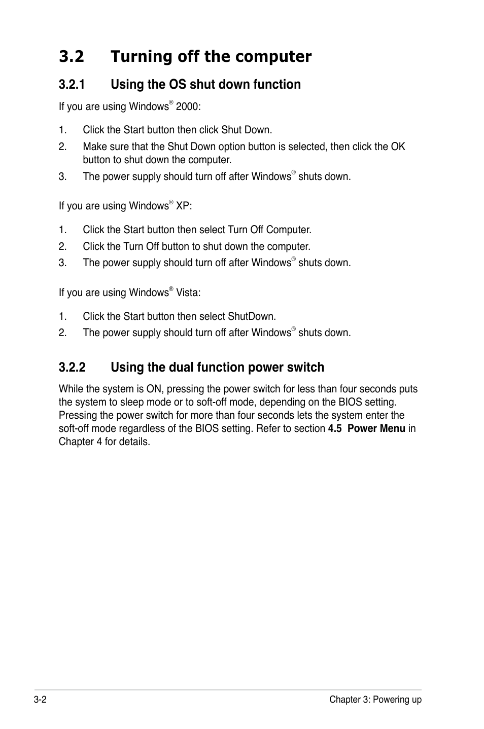 2 turning off the computer, 1 using the os shut down function, 2 using the dual function power switch | Asus P5B-Plus VISTA Edition User Manual | Page 68 / 172