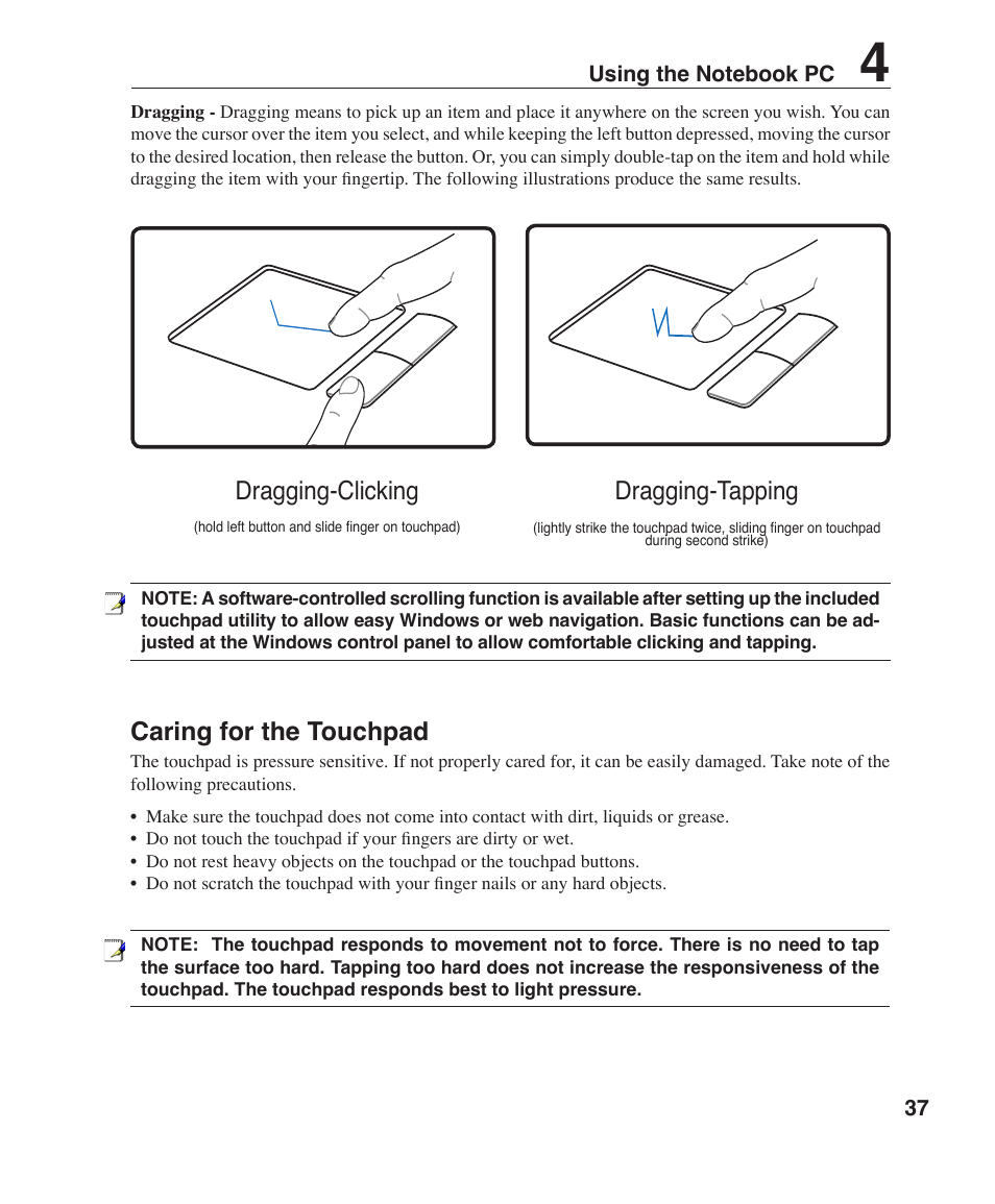 Caring for the touchpad, Dragging-clicking dragging-tapping | Asus Z35F User Manual | Page 37 / 69