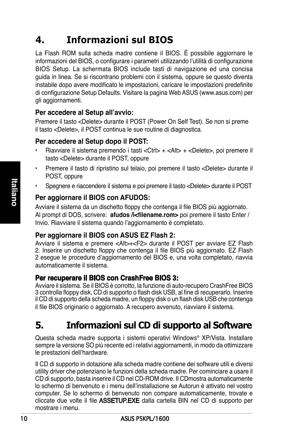 Informazioni sul cd di supporto al software, Informazioni sul bios, Italiano | Asus P5KPL/1600 User Manual | Page 10 / 38