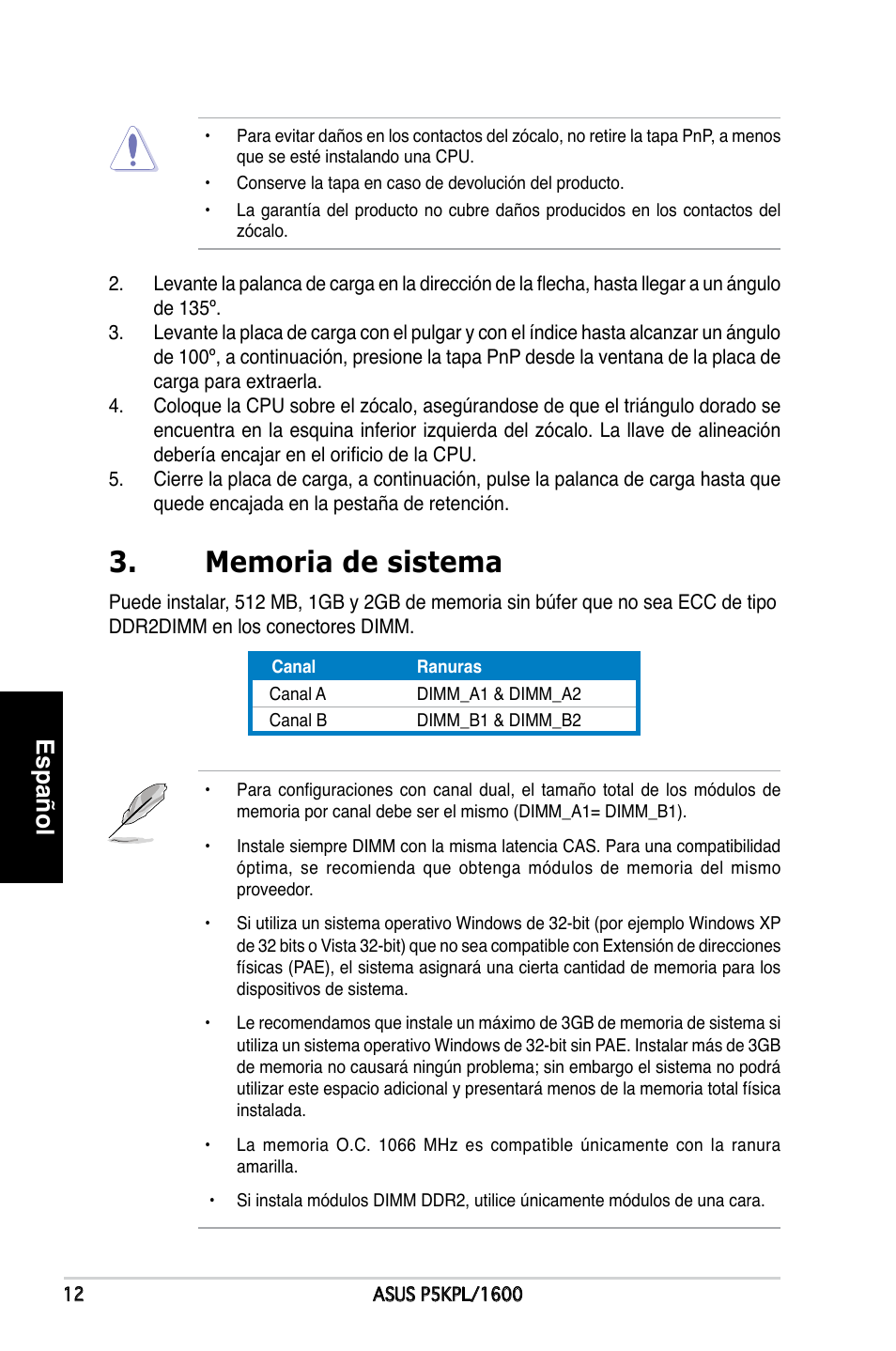 Español | Asus P5KPL/1600 User Manual | Page 12 / 38