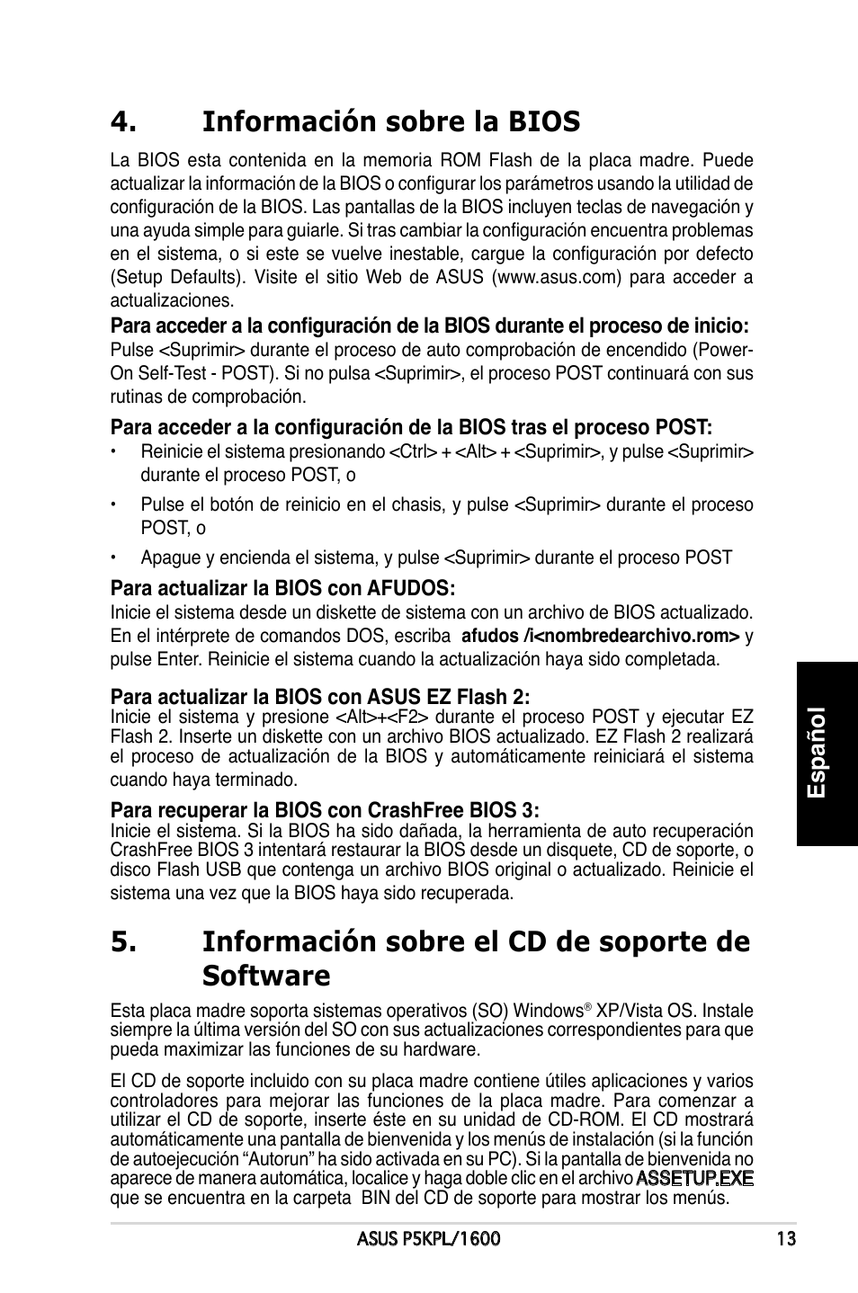 Información sobre la bios, Información sobre el cd de soporte de software, Español | Asus P5KPL/1600 User Manual | Page 13 / 38