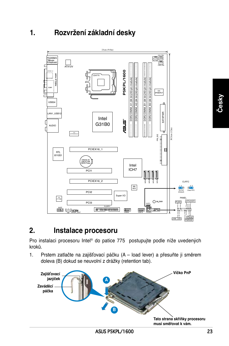 Rozvržení základní desky 2. instalace procesoru, Česky, Pro instalaci procesoru intel | Intel g31b0, Intel ich7 | Asus P5KPL/1600 User Manual | Page 23 / 38