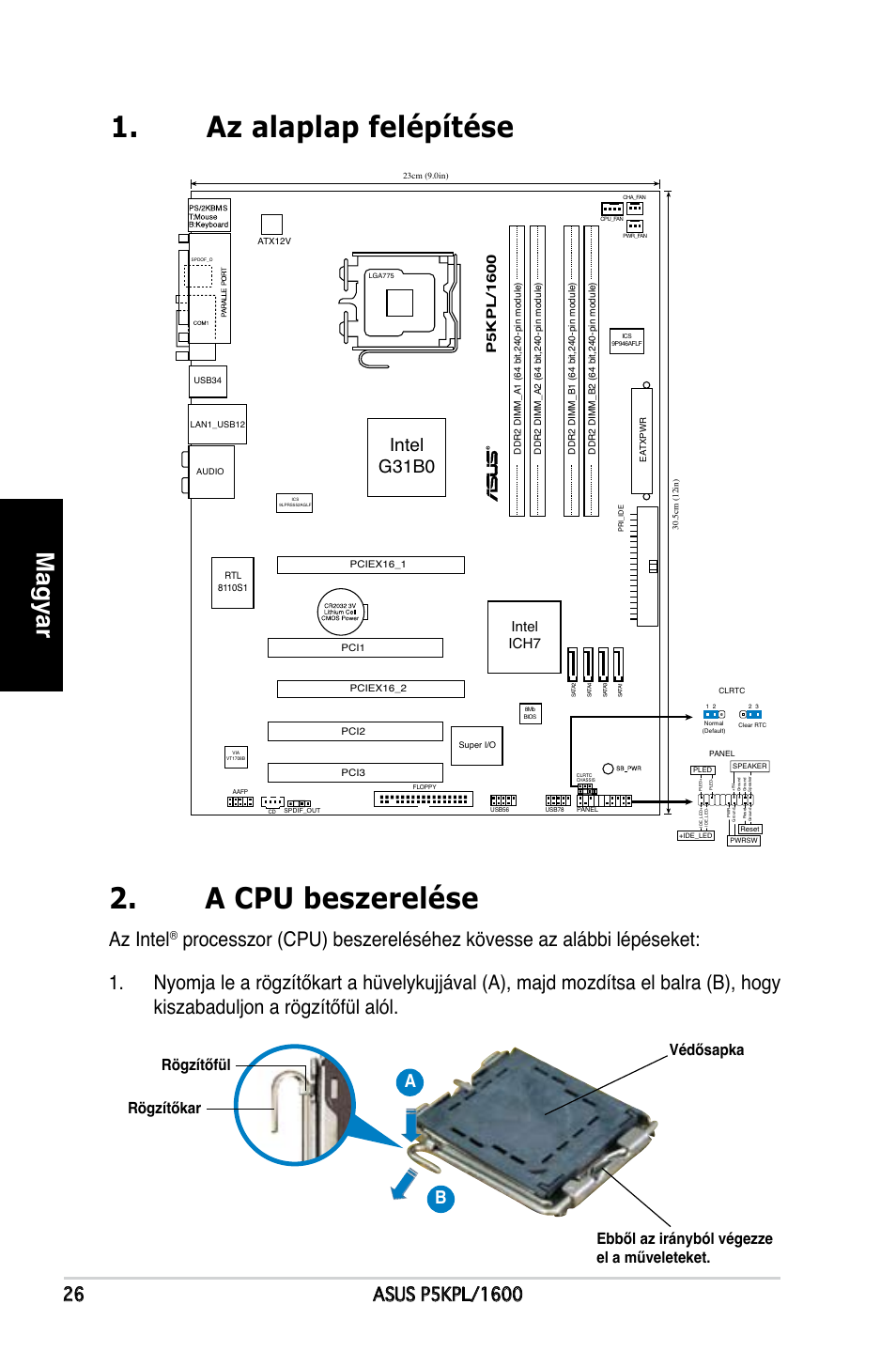 Az alaplap felépítése 2. a cpu beszerelése, Magyar, Az intel | Intel g31b0, Intel ich7 | Asus P5KPL/1600 User Manual | Page 26 / 38