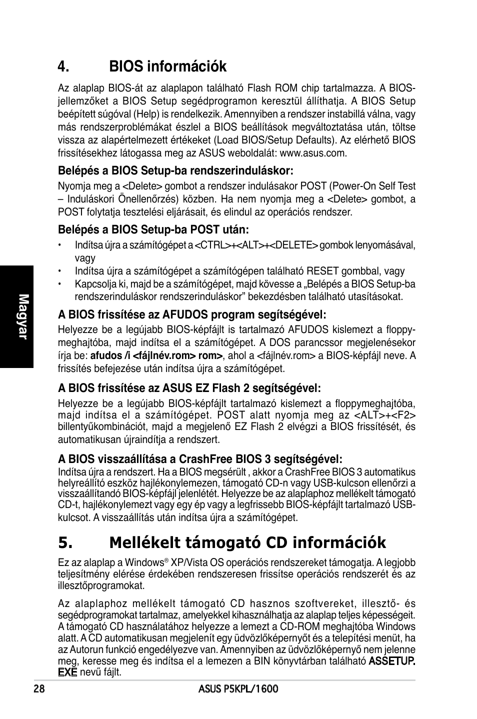 Bios információk, Mellékelt támogató cd információk, Magyar | Asus P5KPL/1600 User Manual | Page 28 / 38