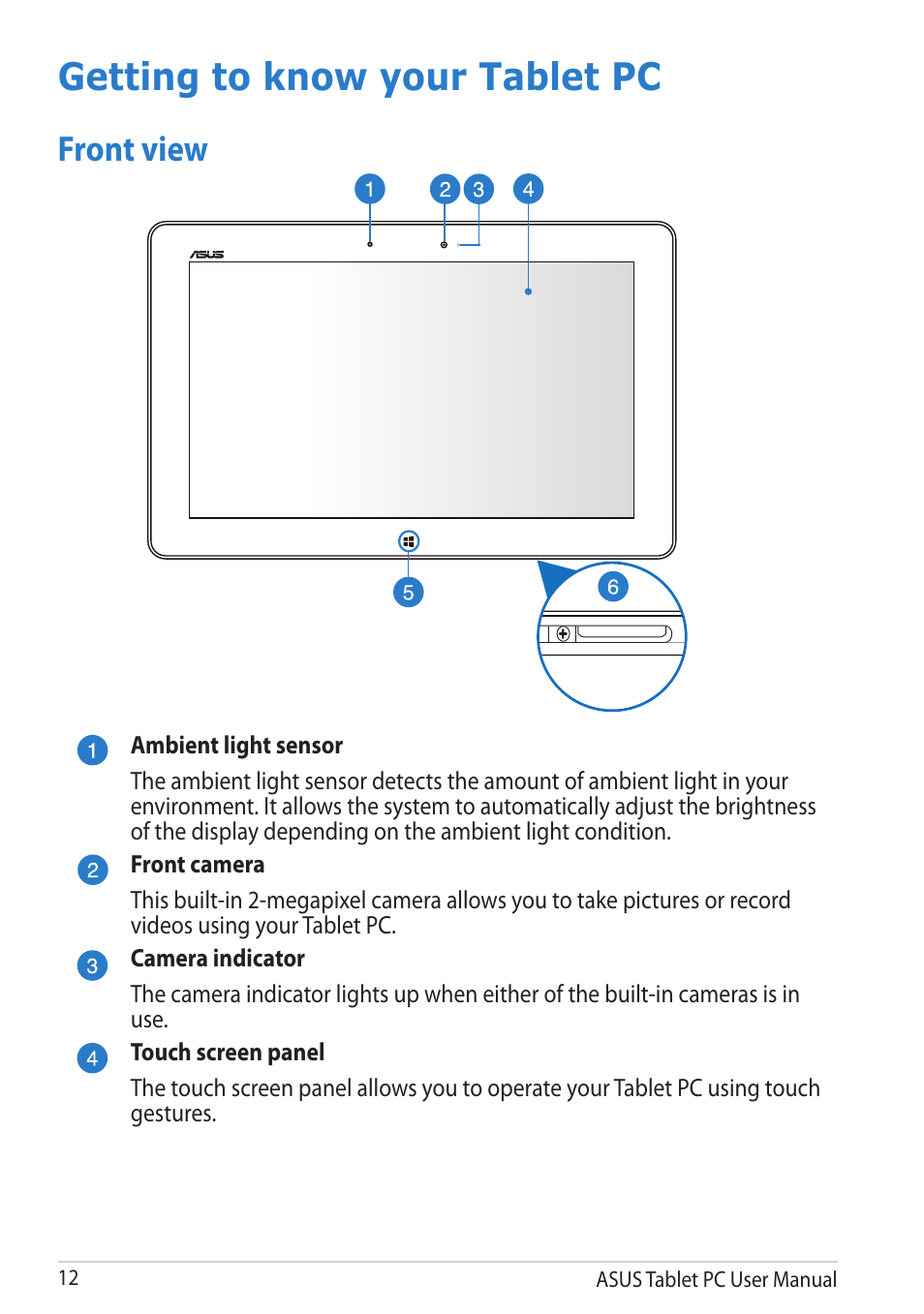 Getting to know your tablet pc, Front view | Asus VivoTab RT User Manual | Page 12 / 78