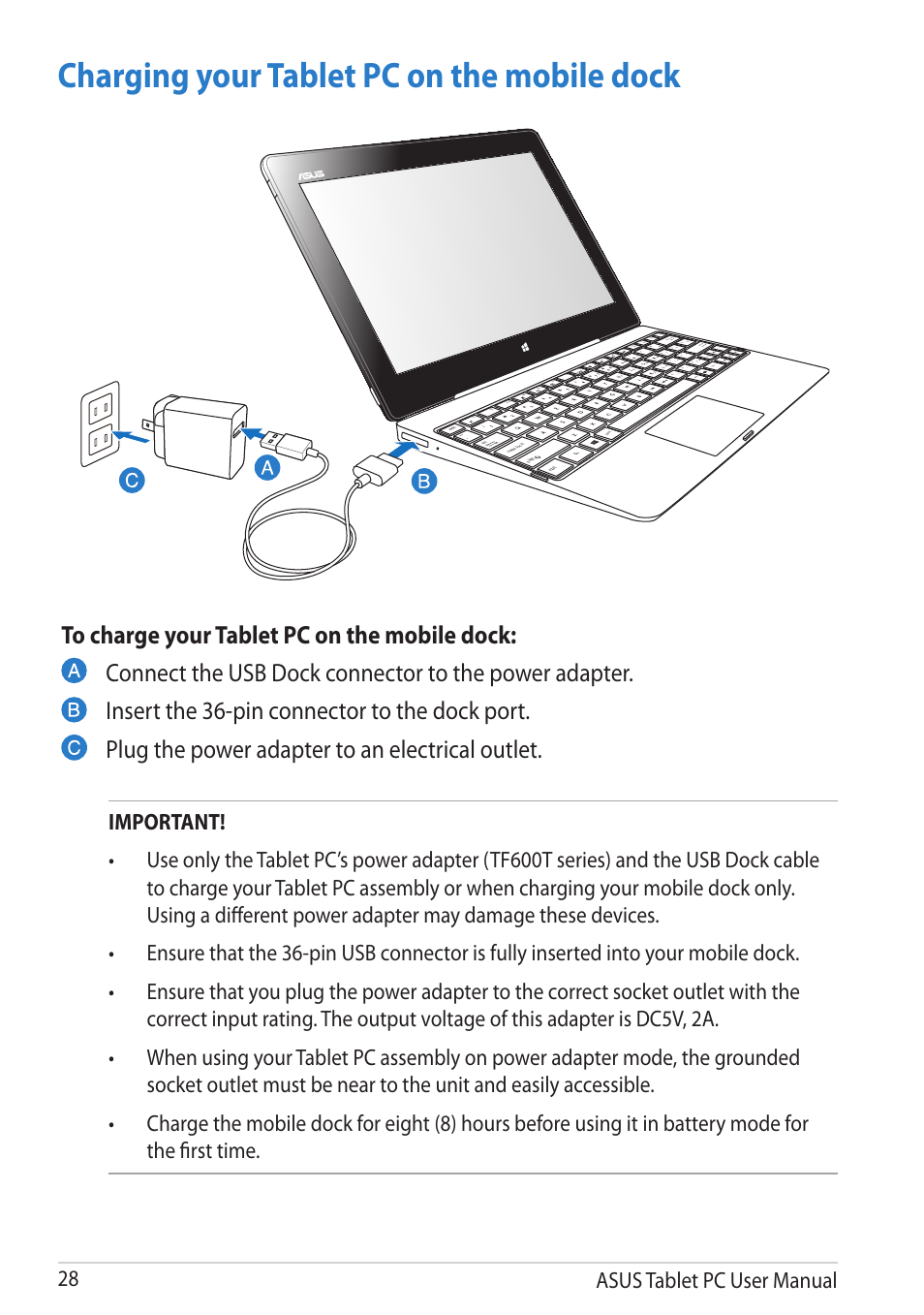 Charging your tablet pc on the mobile dock, Asus tablet pc user manual | Asus VivoTab RT User Manual | Page 28 / 78