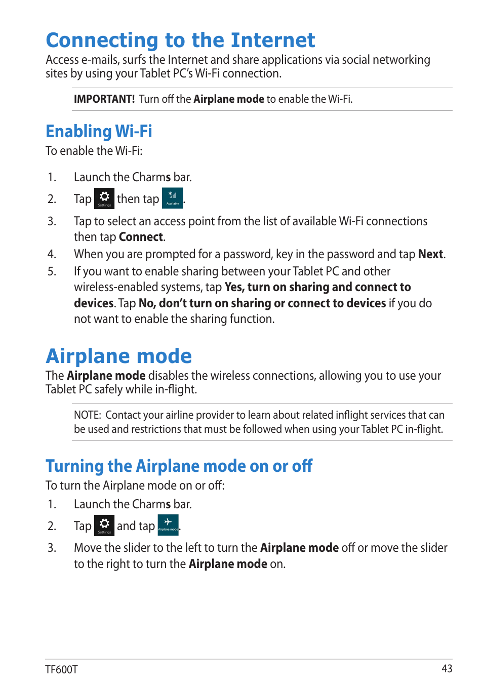 Connecting to the internet, Enabling wi-fi, Airplane mode | Turning the airplane mode on or off | Asus VivoTab RT User Manual | Page 43 / 78
