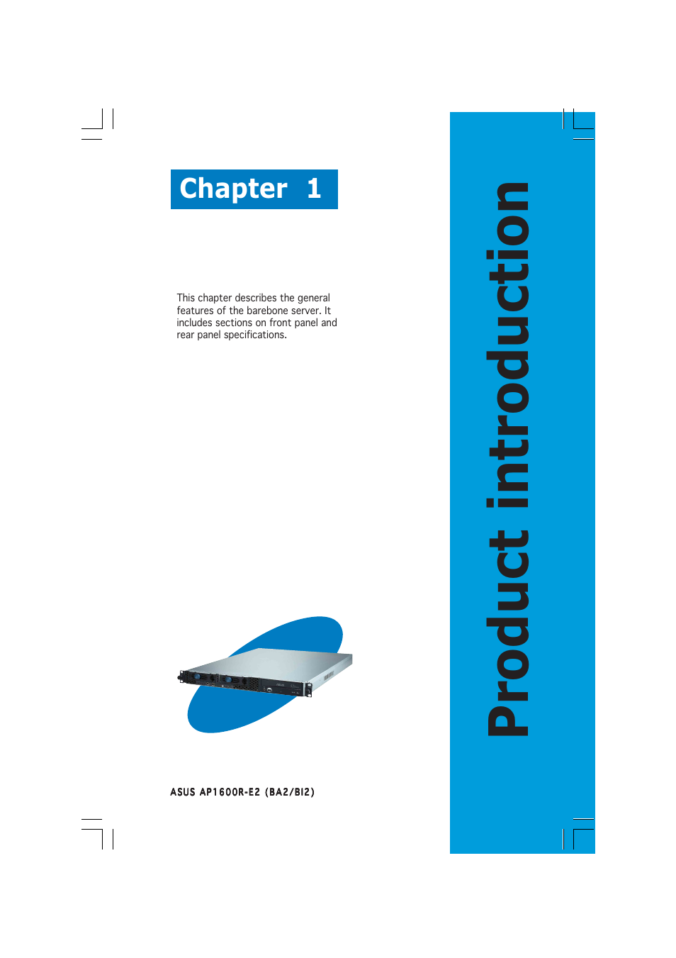 Product introduction, Chapter 1 | Asus AP1600R-E2(BI2) User Manual | Page 11 / 140
