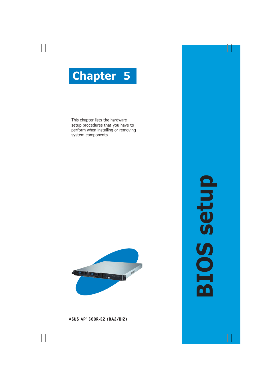 Bios setup, Chapter 5 | Asus AP1600R-E2(BI2) User Manual | Page 61 / 140