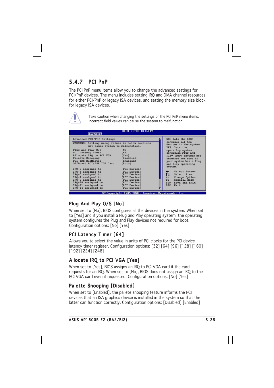 7 pci pnp pci pnp pci pnp pci pnp pci pnp, Plug and play o/s [no, Pci latency timer [64 | Allocate irq to pci vga [yes, Palette snooping [disabled | Asus AP1600R-E2(BI2) User Manual | Page 85 / 140