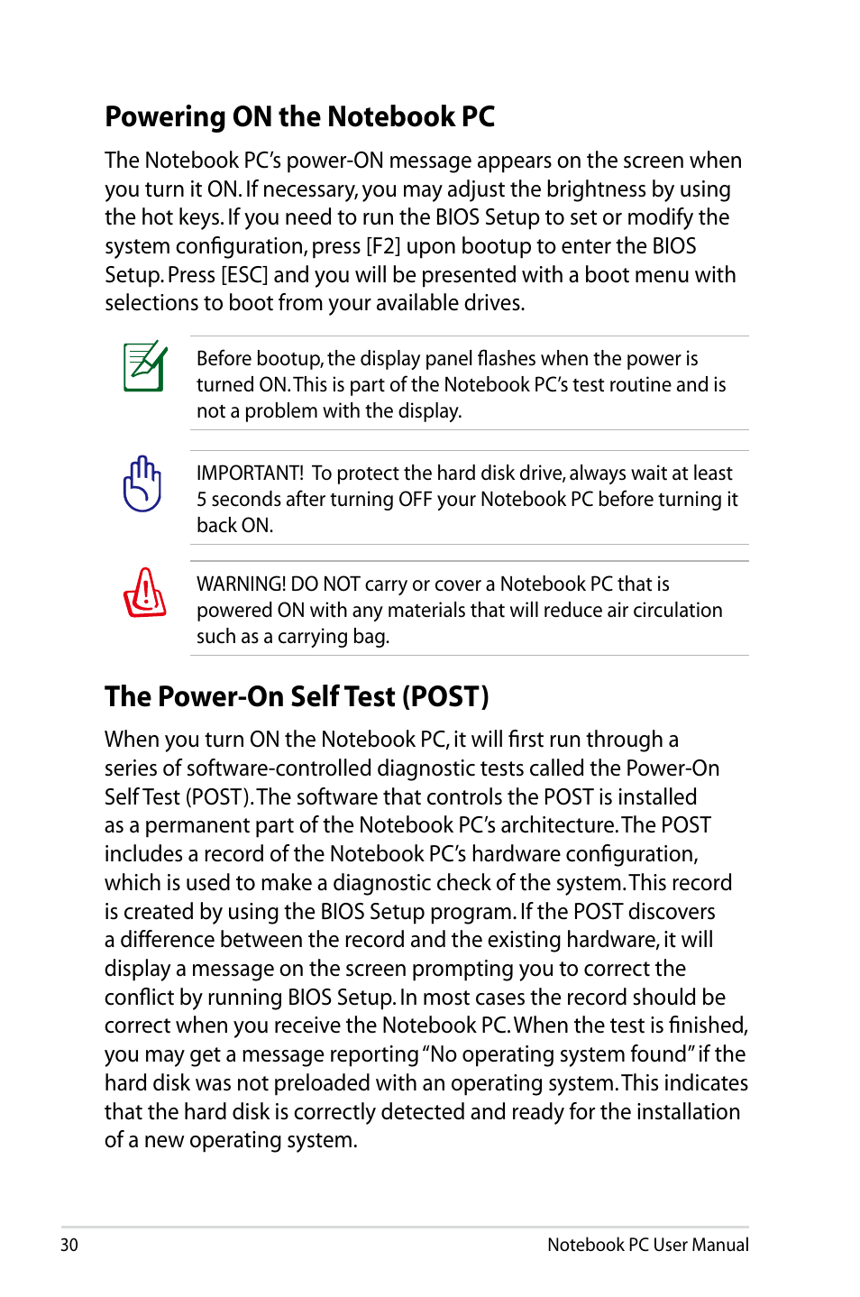 Powering on the notebook pc, The power-on self test (post) | Asus X75A User Manual | Page 30 / 116