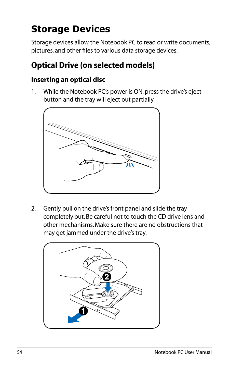 Storage devices, Optical drive (on selected models) | Asus X75A User Manual | Page 54 / 116