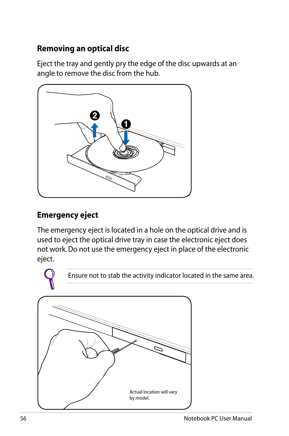 Emergency eject, Removing an optical disc | Asus X75A User Manual | Page 56 / 116